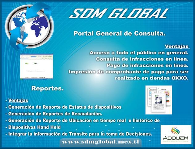 SISTEMA DE TRANSITO MUNICIPAL ESTATAL PARA EL LEVANTAMIENTO DE MULTAS O INFRACCIONES SDM GLOBAL MÉXICO TODO EN SEGURIDAD