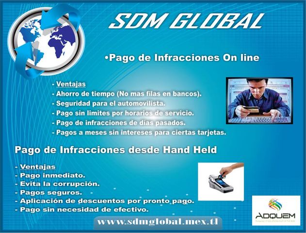SISTEMA DE TRANSITO MUNICIPAL ESTATAL PARA EL LEVANTAMIENTO DE MULTAS O INFRACCIONES SDM GLOBAL MÉXICO TODO EN SEGURIDAD