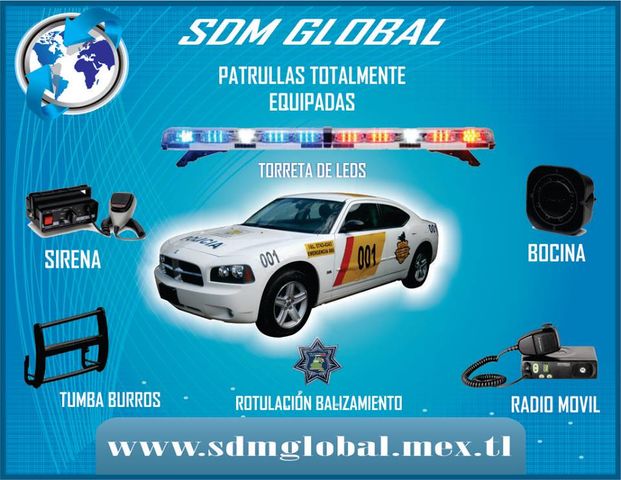 EQUIPO EQUIPAMIENTO CONVERSIÓN DE PATRULLAS SUBSEMUN CON EQUIPO MARCA WHELEN SDM GLOBAL MÉXICO UNIDADES MÓVILES GRÚAS AMBULANCIAS TORRETA SIRENA BOCINA ROLL BAR BURRERA TUMBA BURROS RADIO GPS SISTEMA DE TRANSITO INFRACIONES